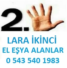 Lara spot ikinci el eşya alanlar